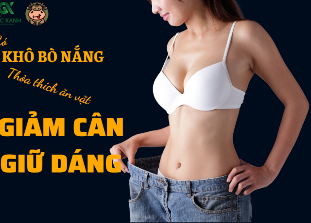 Ăn Khô bò giúp giảm cân, giữ dáng !?